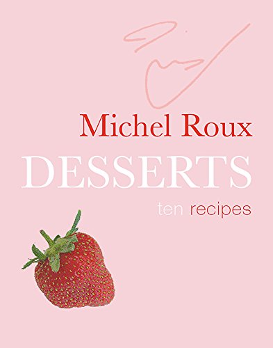 Beispielbild fr Desserts: Ten Recipes zum Verkauf von ThriftBooks-Atlanta