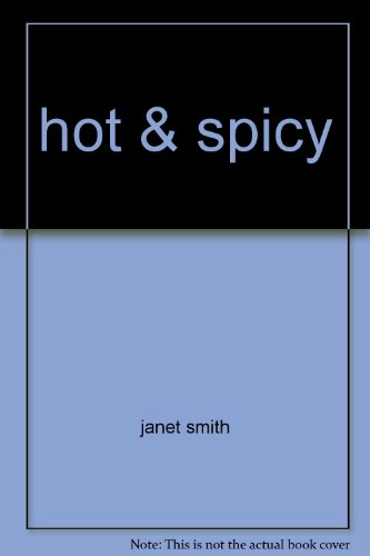 Hot & Spicy (9780297843696) by [???]