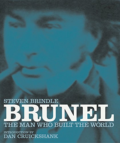 Stock image for Brunel: The Man Who Built the World for sale by BooksRun