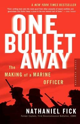Beispielbild fr One Bullet Away: The making of a US Marine Officer zum Verkauf von WorldofBooks