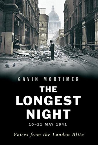 Imagen de archivo de The Longest Night: Voices from the London Blitz a la venta por WorldofBooks