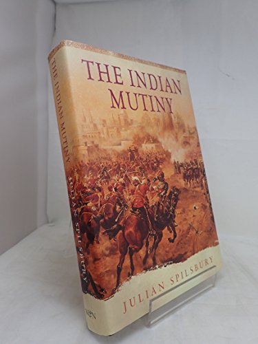 9780297846512: The Indian Mutiny