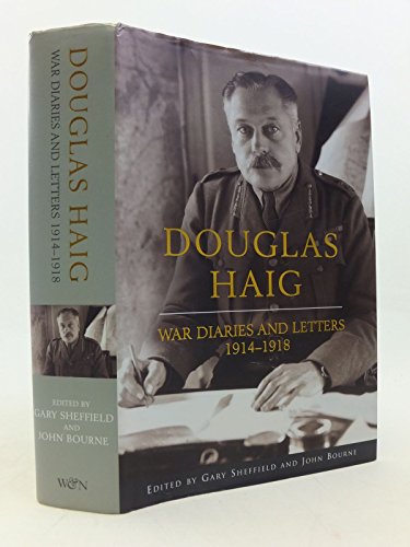 Imagen de archivo de Douglas Haig: War Diaries Letters 19141918 (Weidenfeld Nicolson) a la venta por Books of the Smoky Mountains