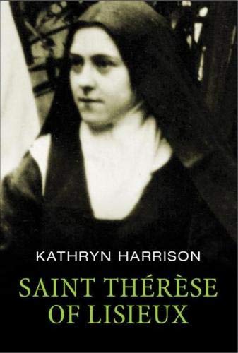 Stock image for Saint Therese of Lisieux: A short life for sale by WorldofBooks