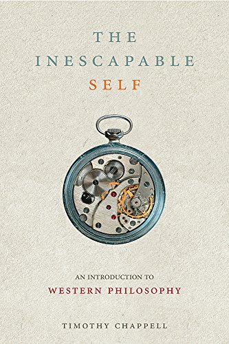 The Inescapable Self: An Introduction to Western Philosophy