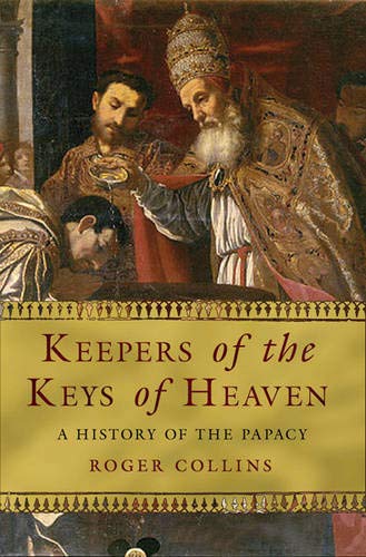 Beispielbild fr Keepers Of The Keys Of Heaven: A History Of The Papacy zum Verkauf von WorldofBooks