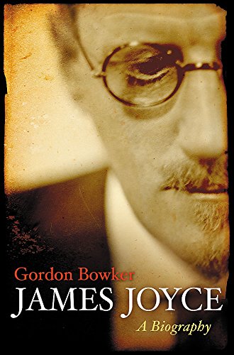 9780297848035: James Joyce: A Biography