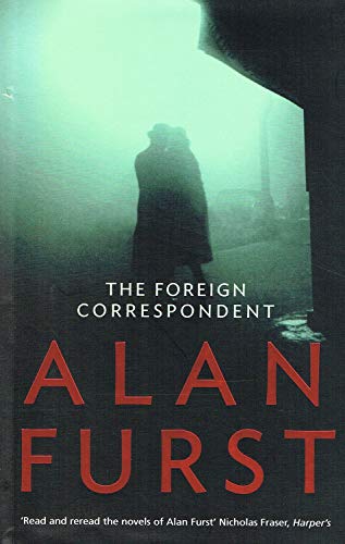 The Foreign Correspondent (9780297848295) by Furst, Alan