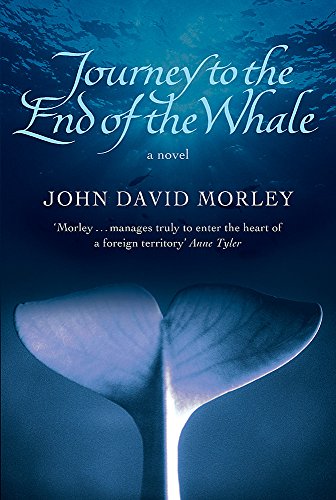 9780297848486: Journey to the End of the Whale