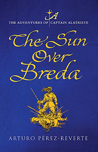 Stock image for The Sun Over Breda for sale by AwesomeBooks