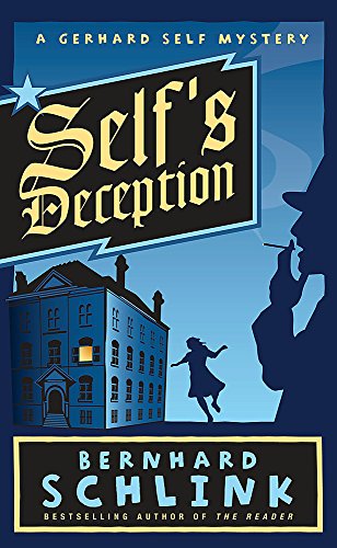 Beispielbild fr Self's Deception: A Gerhard Self Mystery zum Verkauf von WorldofBooks