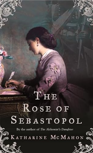 Beispielbild fr The Rose Of Sebastopol zum Verkauf von WorldofBooks