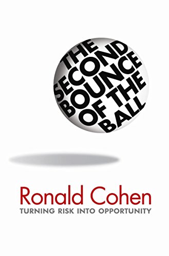 Imagen de archivo de The Second Bounce Of The Ball: Turning Risk into Opportunity a la venta por AwesomeBooks