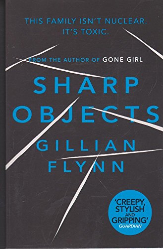 Imagen de archivo de Sharp Objects (Sharp Objects: A Novel) a la venta por Hawking Books