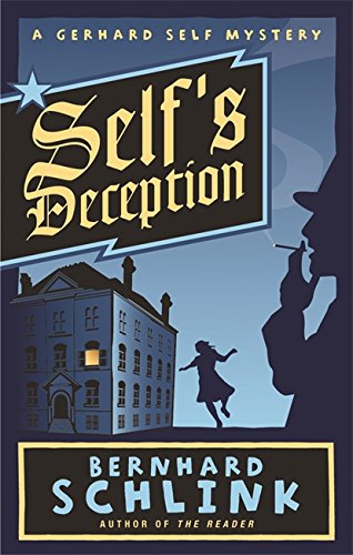 9780297851653: Self's Deception: A Gerhard Self Mystery (Gerhard Self Mystery S.)