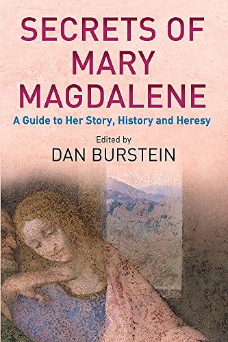 Stock image for Secrets of Mary Magdalene: A Guide to Her Story, History and Heresy for sale by ThriftBooks-Atlanta