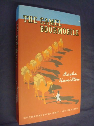 Beispielbild fr The Camel Bookmobile zum Verkauf von Better World Books