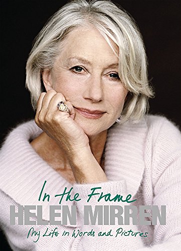 9780297851974: In The Frame: My Life In Words And Pictures: In the Frame. My Life in Words and Pictures. (E)