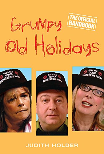 Beispielbild fr Grumpy Old Holidays: The Official Handbook zum Verkauf von AwesomeBooks