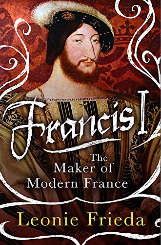 Stock image for FRANCIS I /ANGLAIS for sale by ThriftBooks-Atlanta