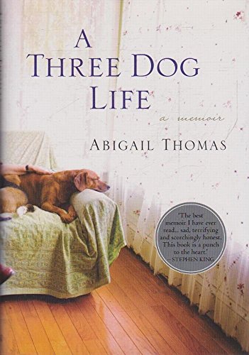 Beispielbild fr A Three Dog Life: A Memoir zum Verkauf von WorldofBooks