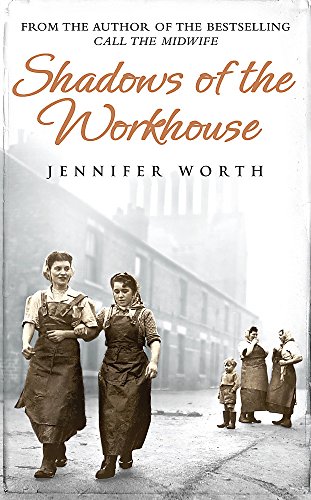 Imagen de archivo de Shadows Of The Workhouse: The Drama Of Life In Postwar London a la venta por WorldofBooks