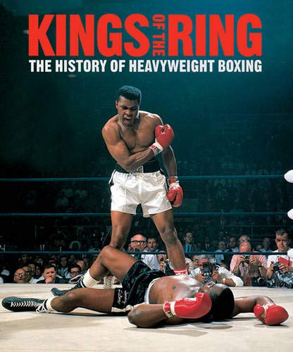 9780297853459: Kings of the Ring: The History of Heavyweight Boxing
