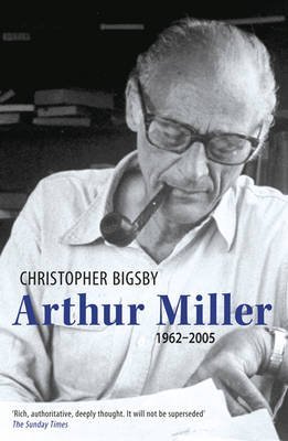 9780297854425: Arthur Miller: The Definitive Biography