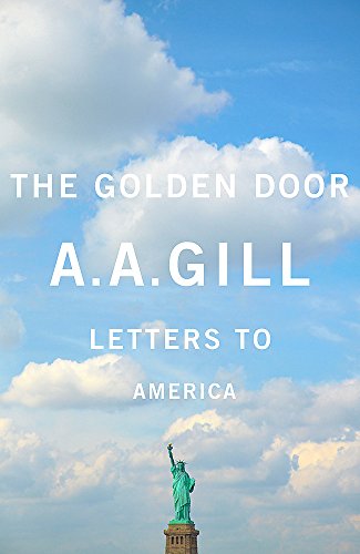 Stock image for The Golden Door: Letters to America (The Hungry Student) for sale by WorldofBooks