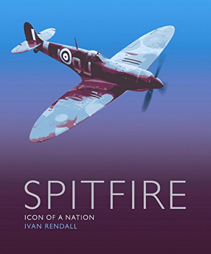 Imagen de archivo de The Spitfire: Icon Of A Nation a la venta por WorldofBooks