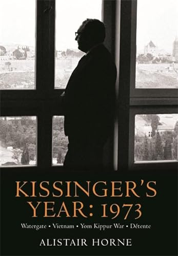 Stock image for Kissinger's Year: 1973 for sale by HPB-Ruby
