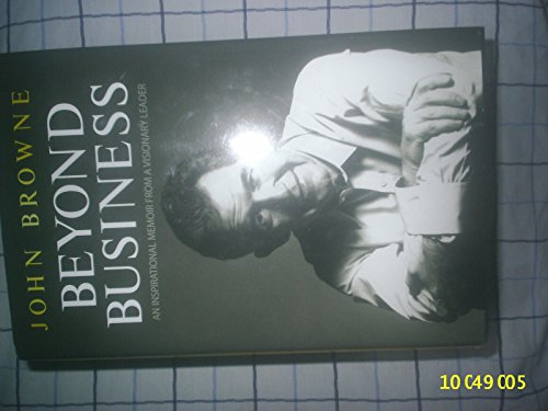 Imagen de archivo de Beyond Business: An Inspirational Memoir From a Visionary Leader a la venta por WorldofBooks