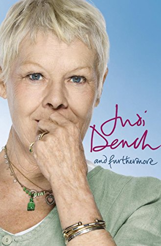Stock image for Judi Dench: And Furthermore for sale by AwesomeBooks