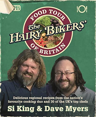 Stock image for The Hairy Bikers' Food Tour of Britain for sale by Better World Books Ltd