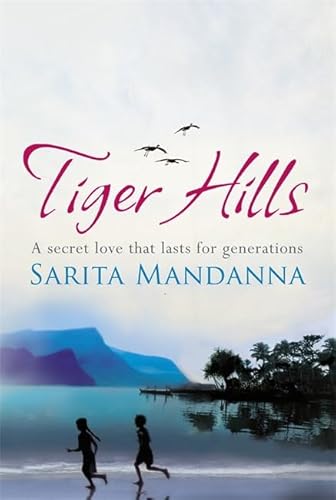 Beispielbild fr Tiger Hills: For fans of Elena Ferrante, a sweeping saga about family and fortune zum Verkauf von WorldofBooks