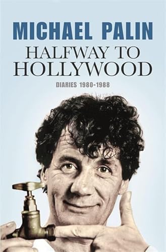Beispielbild fr Halfway To Hollywood: Diaries 1980-1988 (Volume Two) zum Verkauf von WorldofBooks