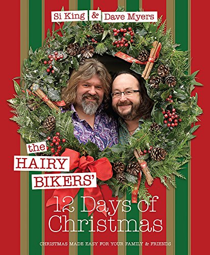 Beispielbild fr The Hairy Bikers' 12 Days of Christmas: Fabulous Festive Recipes to Feed Your Family and Friends zum Verkauf von WorldofBooks