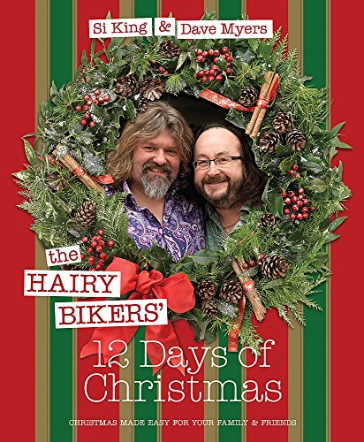 Imagen de archivo de The Hairy Bikers' 12 Days of Christmas: Fabulous Festive Recipes to Feed Your Family and Friends a la venta por WorldofBooks