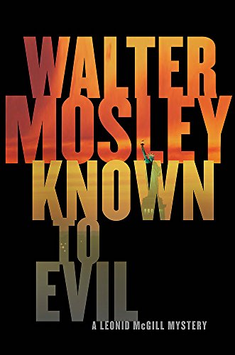 9780297860488: Known to Evil: A Leonid McGill Mystery