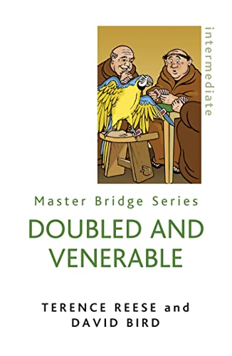 Beispielbild fr Doubled And Venerable: Further Miracles of Card Play (MASTER BRIDGE) zum Verkauf von WorldofBooks