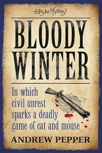 Beispielbild fr Bloody Winter: A Pyke Mystery zum Verkauf von WorldofBooks
