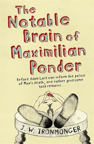 Imagen de archivo de The Notable Brain of Maximilian Ponder a la venta por WorldofBooks