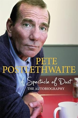 Imagen de archivo de A Spectacle of Dust: The Autobiography a la venta por WorldofBooks