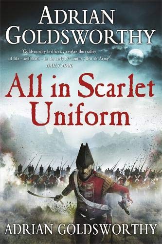 Imagen de archivo de All in Scarlet Uniform (Napoleonic War) a la venta por WorldofBooks