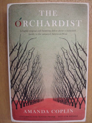 Imagen de archivo de The Orchardist a la venta por WorldofBooks