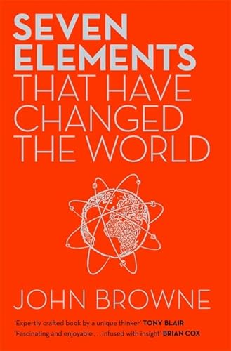Beispielbild fr Seven Elements That Have Changed the World: Iron, Carbon, Gold, Silver, Uranium, Titanium, Silicon zum Verkauf von ThriftBooks-Atlanta