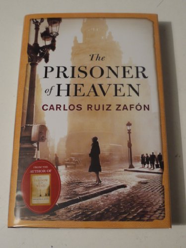 9780297868095: The Prisoner of Heaven: The Cemetery of Forgotten Books 3