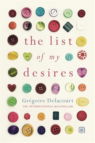 Imagen de archivo de The List of My Desires a la venta por WorldofBooks