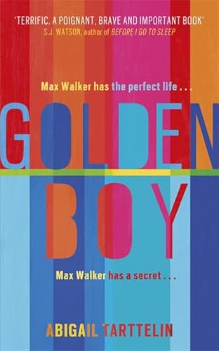 9780297868989: Golden Boy: A compelling, brave novel about coming to terms with being intersex