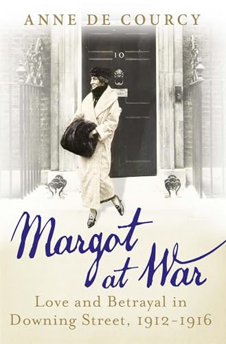 9780297869863: Margot at War: In Love, Peace and War at Downing Street